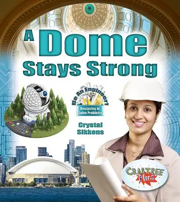 Dóm zostáva silný - A Dome Stays Strong