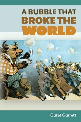 Bublina, ktorá rozbila svet - A Bubble that Broke the World