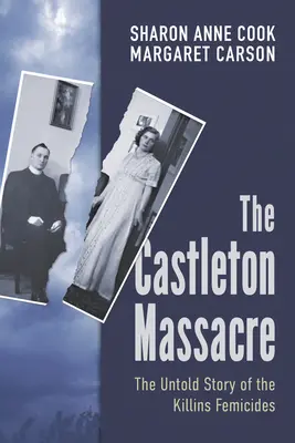 Castletonský masaker: Príbehy preživších o vraždách žien - The Castleton Massacre: Survivors' Stories of the Killins Femicide