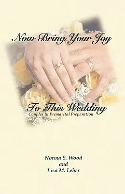 Teraz prineste svoju radosť na túto svadbu - Now Bring Your Joy to This Wedding