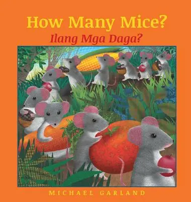 Koľko myší? / Tagalog Edition: Babl Detské knihy v tagalogu a angličtine - How Many Mice? / Tagalog Edition: Babl Children's Books in Tagalog and English