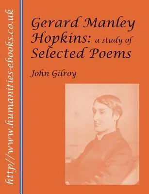 Gerard Manley Hopkins: Hopkins Hopkins: Štúdia o vybraných básňach - Gerard Manley Hopkins: A Study of Selected Poems