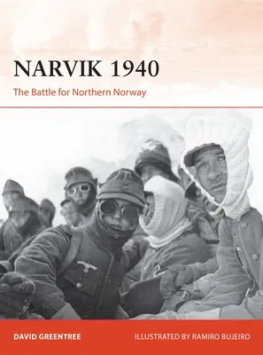 Narvik 1940: Bitka o severné Nórsko - Narvik 1940: The Battle for Northern Norway