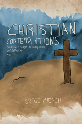 Kresťanské kontemplácie 2. zväzok - Christian Contemplations Volume 2
