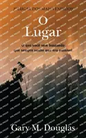 O Lugar (portugalsky) - O Lugar (Portuguese)