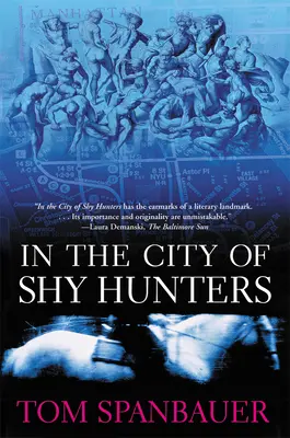 V meste plachých lovcov - In the City of Shy Hunters