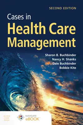 Prípady z manažmentu zdravotnej starostlivosti - Cases in Health Care Management