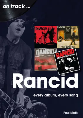 Rancid: Každý album, každá pieseň - Rancid: Every Album Every Song
