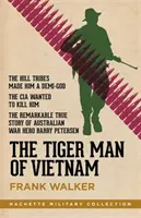 Tigrí muž z Vietnamu - Tiger Man of Vietnam