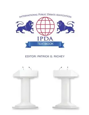 Učebnica Medzinárodnej asociácie pre verejnú diskusiu - International Public Debate Association Textbook