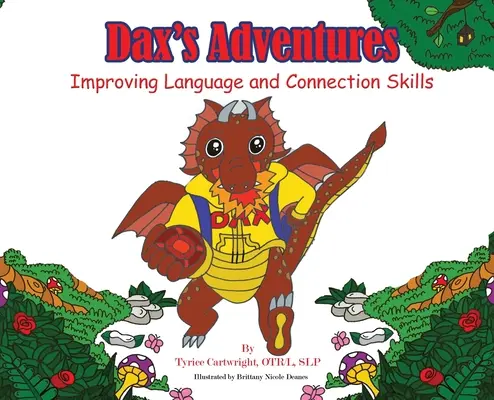 Daxove dobrodružstvá: Zlepšovanie jazykových a spojovacích zručností - Dax's Adventures: Improving Language and Connection Skills