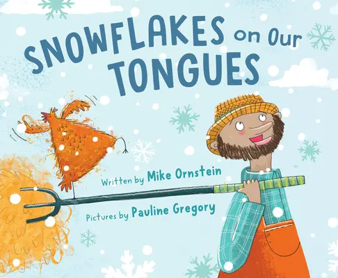 Snehové vločky na našich jazykoch - Snowflakes on Our Tongues