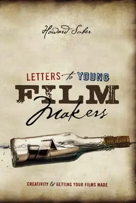 Listy mladým filmárom: Kreativita a realizácia vašich filmov - Letters to Young Filmmakers: Creativity & Getting Your Films Made