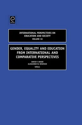 Rod, rovnosť a vzdelávanie z medzinárodnej a porovnávacej perspektívy - Gender, Equality and Education from International and Comparative Perspectives