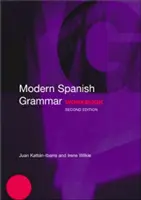 Cvičebnica modernej španielskej gramatiky - Modern Spanish Grammar Workbook