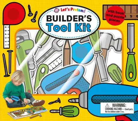 Sada nástrojov pre predstierajúcich staviteľov: S knihou a dielikmi [s puzzle] - Let's Pretend Builders Tool Kit: With Book and Puzzle Pieces [With Puzzle]