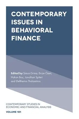 Súčasné otázky behaviorálnych financií - Contemporary Issues in Behavioral Finance