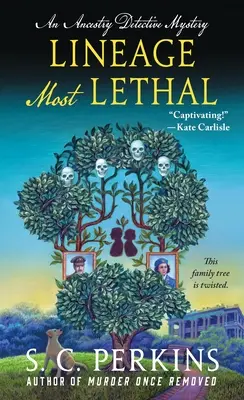 Najsmrteľnejší rod: detektívna záhada predkov - Lineage Most Lethal: An Ancestry Detective Mystery