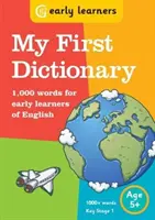Môj prvý slovník - 1 000 slov pre začínajúcich študentov angličtiny - My First Dictionary - 1,000 words for early learners of English