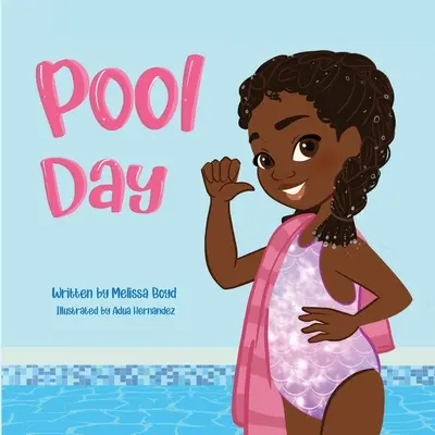 Deň pri bazéne - Pool Day