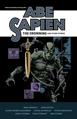 Abe Sapien: Utopenie a iné príbehy - Abe Sapien: The Drowning and Other Stories