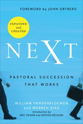 Pastoračné nástupníctvo, ktoré funguje - Next: Pastoral Succession That Works