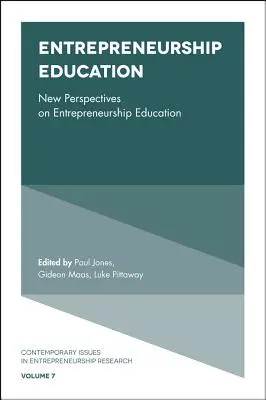 Podnikateľské vzdelávanie: Nové perspektívy podnikateľského vzdelávania - Entrepreneurship Education: New Perspectives on Entrepreneurship Education