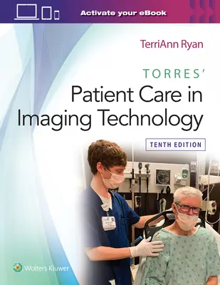 Torresova starostlivosť o pacienta v zobrazovacej technike - Torres' Patient Care in Imaging Technology