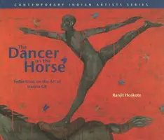 Tanečník na koni Úvahy o umení Iranna Gr - Dancer on the Horse Reflections on the Art of Iranna Gr