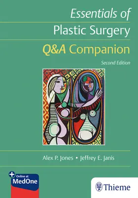 Základy plastickej chirurgie: Spoločník pre otázky a odpovede - Essentials of Plastic Surgery: Q&A Companion