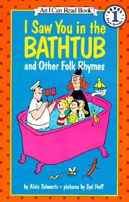 Videl som ťa vo vani a iné ľudové rozprávky - I Saw You in the Bathtub and Other Folk Rhymes