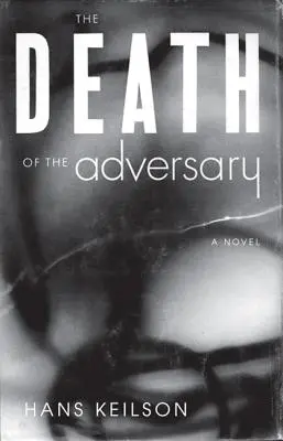 Smrť protivníka - The Death of the Adversary