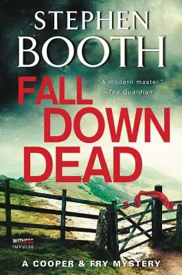Padni mŕtvy: Záhada Cooper & Fry - Fall Down Dead: A Cooper & Fry Mystery