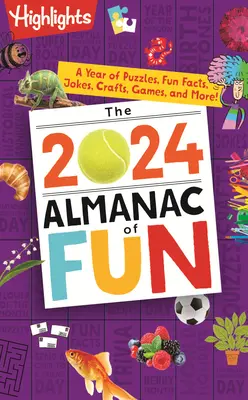 Almanach zábavy na rok 2024: Rok hádaniek, zábavných faktov, vtipov, remesiel, hier a ďalších zaujímavostí! - The 2024 Almanac of Fun: A Year of Puzzles, Fun Facts, Jokes, Crafts, Games, and More!