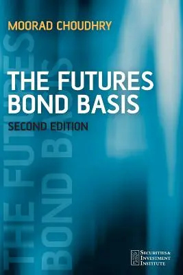Futures na dlhopisy - The Futures Bond Basis
