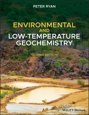 Geochémia životného prostredia a nízkych teplôt - Environmental and Low-Temperature Geochemistry