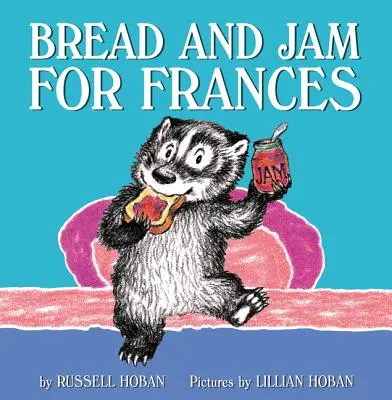 Chlieb a džem pre Frances - Bread and Jam for Frances