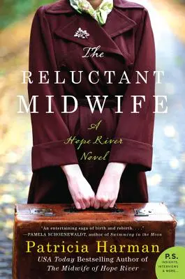 Váhavá pôrodná asistentka: A Hope River Novel - The Reluctant Midwife: A Hope River Novel