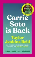 Carrie Soto je späť - Od autorky úspešného televízneho seriálu Daisy Jonesová a šestka - Carrie Soto Is Back - From the author of the Daisy Jones and the Six hit TV series