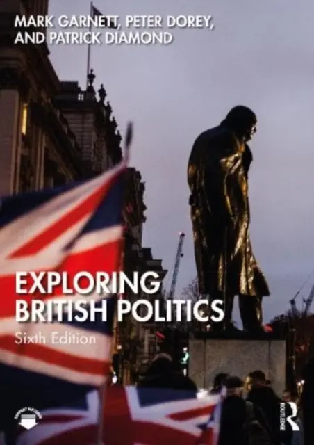 Skúmanie britskej politiky - Exploring British Politics