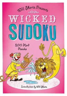 Zlé sudoku: 200 ťažkých hádaniek - Wicked Sudoku: 200 Hard Puzzles