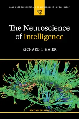 Neuroveda o inteligencii - The Neuroscience of Intelligence
