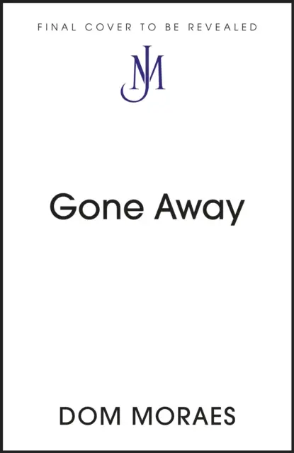 Gone Away - A John Murray Journey
