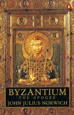 Byzancia - Apogeum - Byzantium - The Apogee
