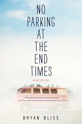 Zákaz parkovania na konci času - No Parking at the End Times