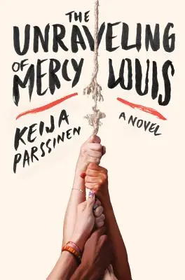 Odhalenie milosrdenstva Louis - The Unraveling of Mercy Louis