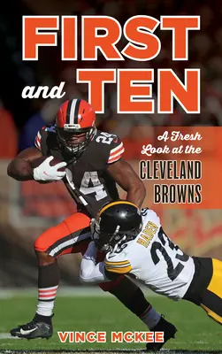 Prvý a desiaty: Nový pohľad na Cleveland Browns - First and Ten: A Fresh Look at the Cleveland Browns
