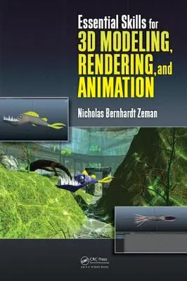 Základné zručnosti pre 3D modelovanie, vykresľovanie a animáciu - Essential Skills for 3D Modeling, Rendering, and Animation