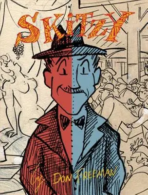 Skitzy: Skitzafroid: Príbeh Floyda W. Skitzafroida - Skitzy: The Story of Floyd W. Skitzafroid