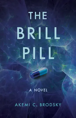 Brill Pill - The Brill Pill